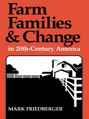 cover image of Farm Families and Change in 20th-Century America